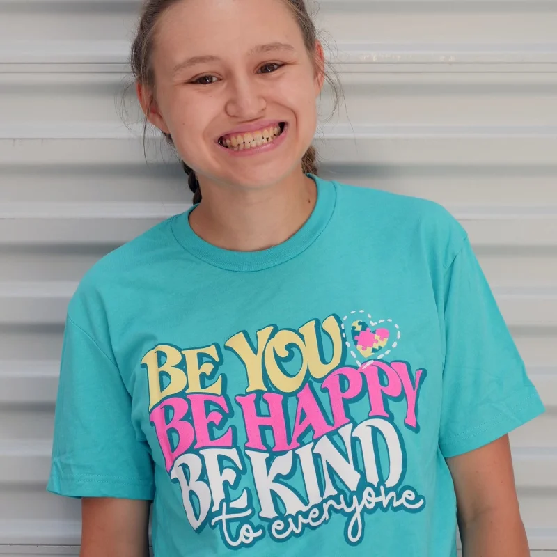 ADULT Be You, Be Happy, BE Kind to Everyone Tee