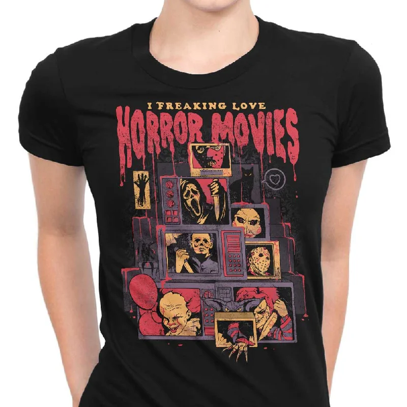 I Freaking Love Horror Movies - Women's Apparel