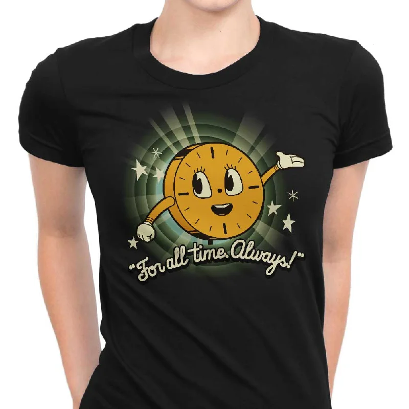 That's All The Time We Have - Women's Apparel